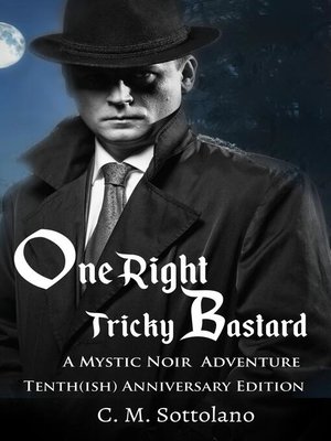 cover image of One Right Tricky Bastard